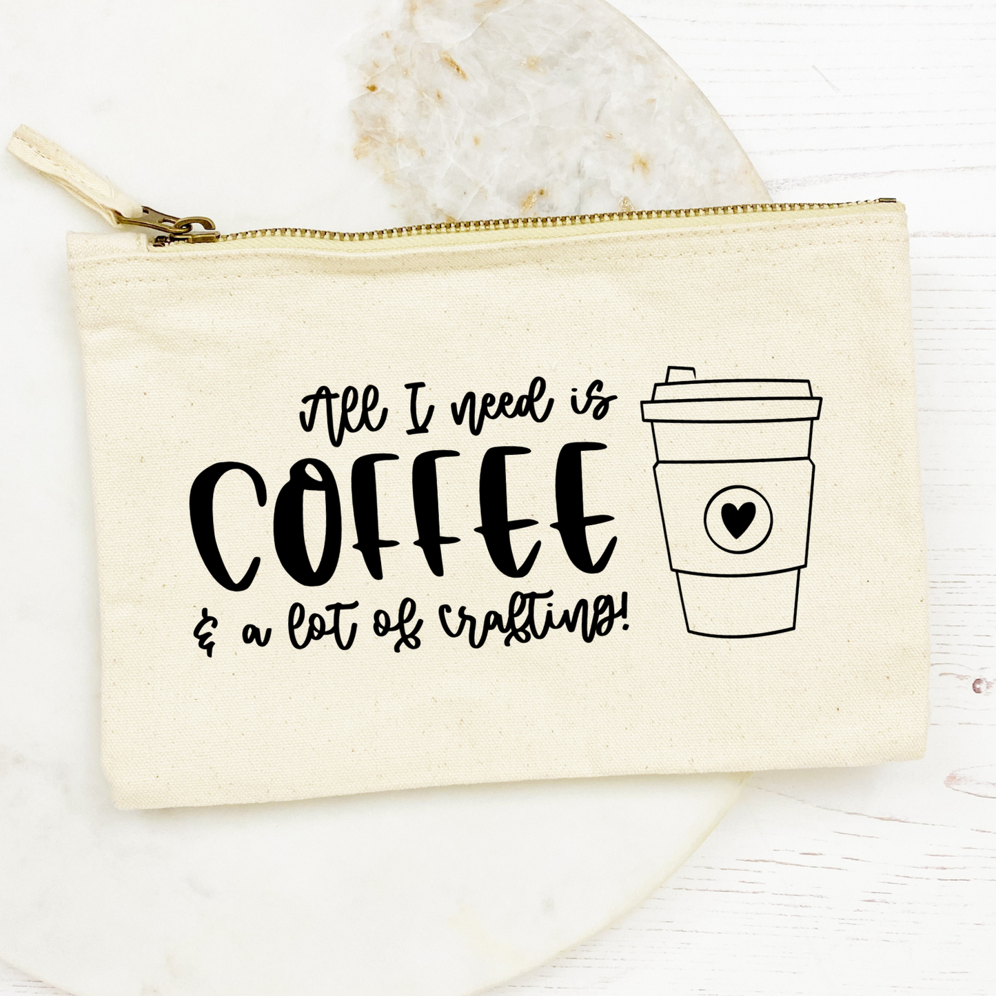 "All I Need Is Coffee & A Lot Of Crafting" Etui